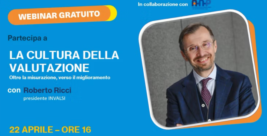 ANP & Edulia Treccani | Pubblicata la registrazione del webinar “La cultura della valutazione: oltre la misurazione, verso il miglioramento”