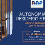 Copia di TRA MITO E REALTA’ Sfide e opportunità per la scuola a 20 anni dall’autonomia Roma, 15 – 16 ottobre 2019 Palazzo Merulana, Sala Attico – Via Merulana 121