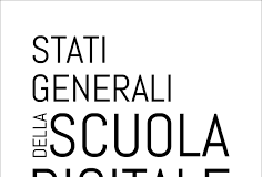 STATI GENERALI DELLA SCUOLA DIGITALE: gli appuntamenti dell’ANP